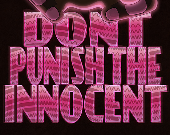 Don’t Punishthe innocent