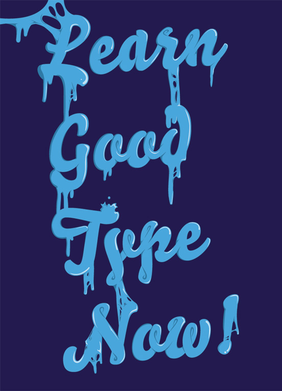 Learn Good Type Now