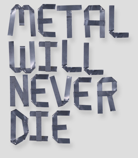 Metal Will Never Die