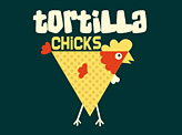 Tortilla Chicks
