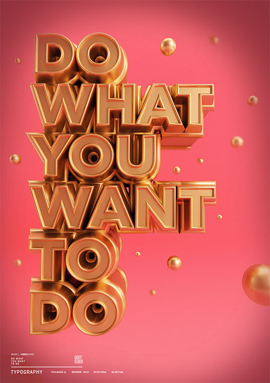 Do What You Want To Do