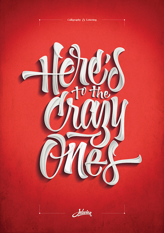 Here’s to the crazy ones Poster