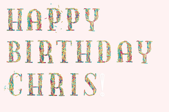 Happy Birthday Chris