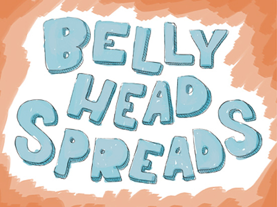 BellyHead Spreads
