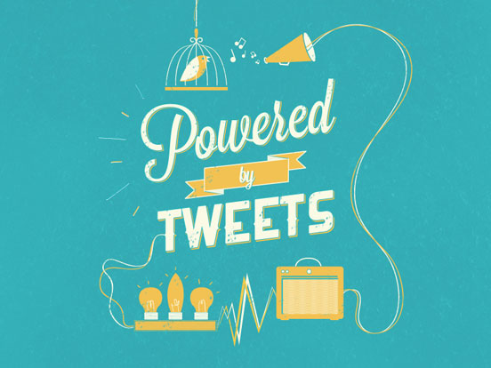 Powered by Tweets