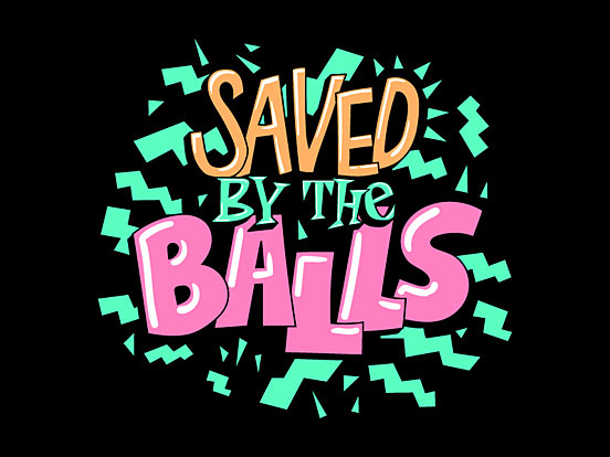 Saved by the Balls
