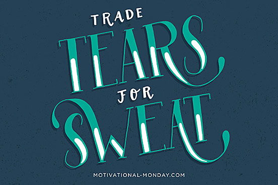 Trade Tears For Sweat