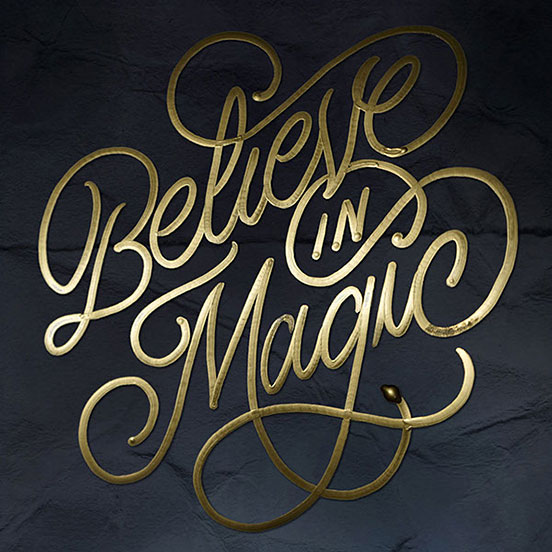 Believe in Magic