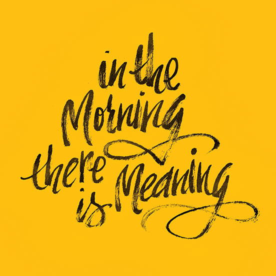 The Morning There is Meaning - The Design Inspiration | Fonts