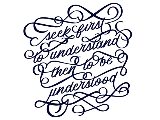 Seek First to Understand Quote