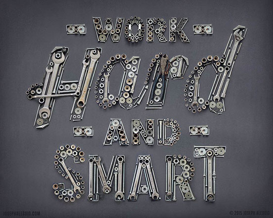 Work Hard And Smart