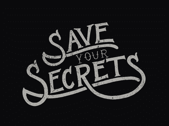 Save Your Secrets