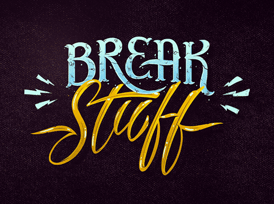 Break Stuff