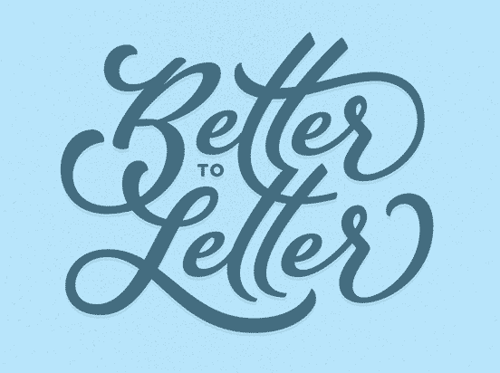 Better to Letter