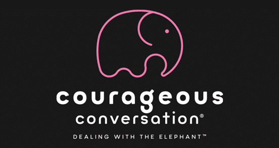 Courageous Conversation