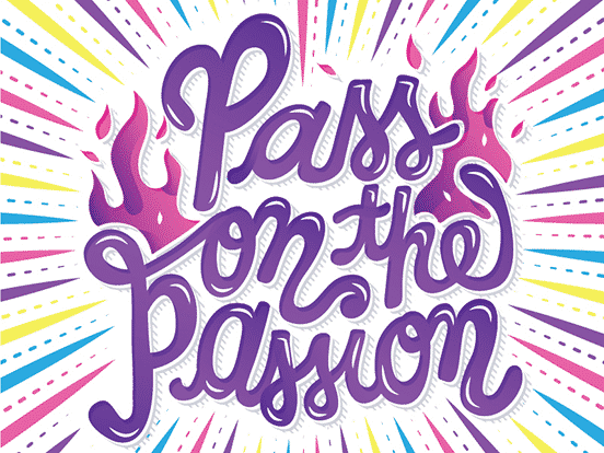 Pass on the Passion