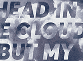 Head In The Clouds Type